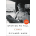 Stories to Tell: A Memoir