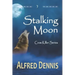 Stalking Moon: Crow Killer Series - Book 7
