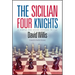 The Sicilian Four Knights: A Simple and Sound Defense to 1.E4