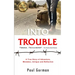 Into Trouble