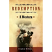 Redemption: A Western: A tale of the Wild West