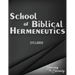 School of Biblical Hermenutics: Keys for Correctly Interpreting God's Word