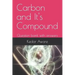 Carbon and It's Compound: Question bank with answers