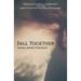 Fall Together