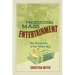 Producing Mass Entertainment: The Serial Life of the Yellow Kid