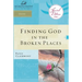 Finding God in the Broken Places