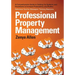 Professional Property Management: Professional Property Management: A Comprehensive Guide to setting Up Systems and Procedures to Increase Productivit
