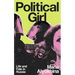 Political Girl: Life and Fate in Russia