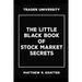 The Little Black Book of Stock Market Secrets
