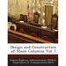 Design and Construction of Stone Columns Vol. I