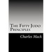 The Fifty Judo Principles