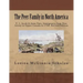 The Peer Family in North America: V. 1: Jacob & Anne Peer, Immigrants from New Jersey to Upper Canada in 1796. Revised Edition