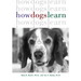 How Dogs Learn