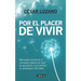Por El Placer de Vivir / The Joy of Living = The Joy of Living