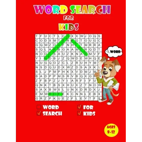 Word search for kids ages 8-12: Kids Word Search Puzzle Book ages 8-9 & 9-10 & 10-11& 11-12 - Learn Vocabulary - Activity for Children 8, 9, 10, 11 an