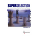 SuperSelection: The Art and Science of Employee Selection and Placement