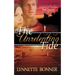 The Unrelenting Tide