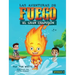 Las Aventuras De Fuego: El Gran Chapuzón