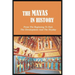 The Mayas in History: From The Beginning To End, The Development And The Heyday: Uxmal - World History