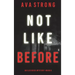Not Like Before (An Ilse Beck FBI Suspense Thriller-Book 6)