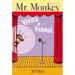 Mr. Monkey Visits a School