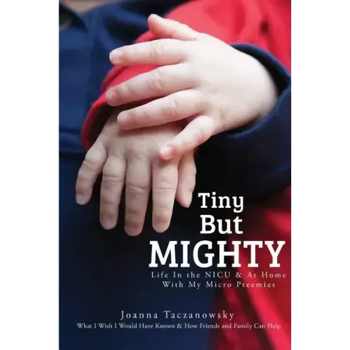 Tiny But Mighty