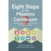 Eight Steps of the Missions Continuum