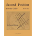 Second Position for the Cello, Book One