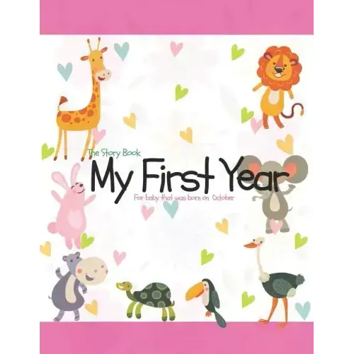 The Story Book My First Year For baby that was born on October