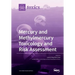 Mercury and Methylmercury Toxicology and Risk Assessment