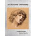 A Life Lived Differently