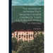 The Makers of Modern Italy Mazzini, Cavour, Garibaldi. Three Lectures Delivered at Oxford