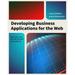 Developing Business Applications for the Web