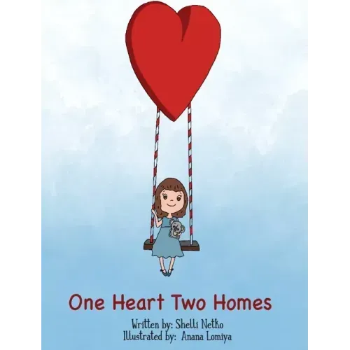 One Heart, Two Homes