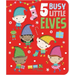 5 Busy Little Elves