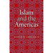 Islam and the Americas