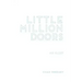 Little Million Doors