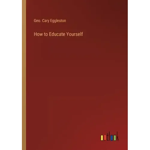 How to Educate Yourself