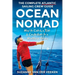 Ocean Nomad: The Complete Atlantic Sailing Crew Guide - How to Catch a Ride & Contribute to a Healthier Ocean