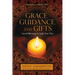Grace, Guidance, and Gifts: Sacred Blessings to Light Your Way