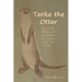 Tarka the Otter