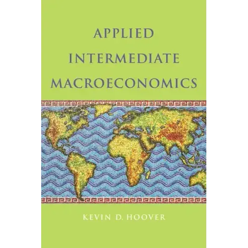 Applied Intermediate Macroeconomics