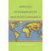 Applied Intermediate Macroeconomics