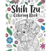 Shih Tzu Coloring Book: A Cute Adult Coloring Books for Shih Tzu Owner, Best Gift for Dog Lovers