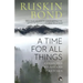 A Time for all Things: Collected Essays and Sketches