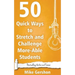 50 Quick Ways to Stretch and Challenge More-Able Students