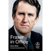 Fraser in Office