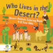 Who Lives in the Desert? Desert Animals Coloring Book 4-8 Year Olds
