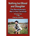 Nothing But Blood and Slaughter: The Revolutionary War in the Carolinas, Volume Two 1780