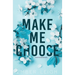Make Me Choose
